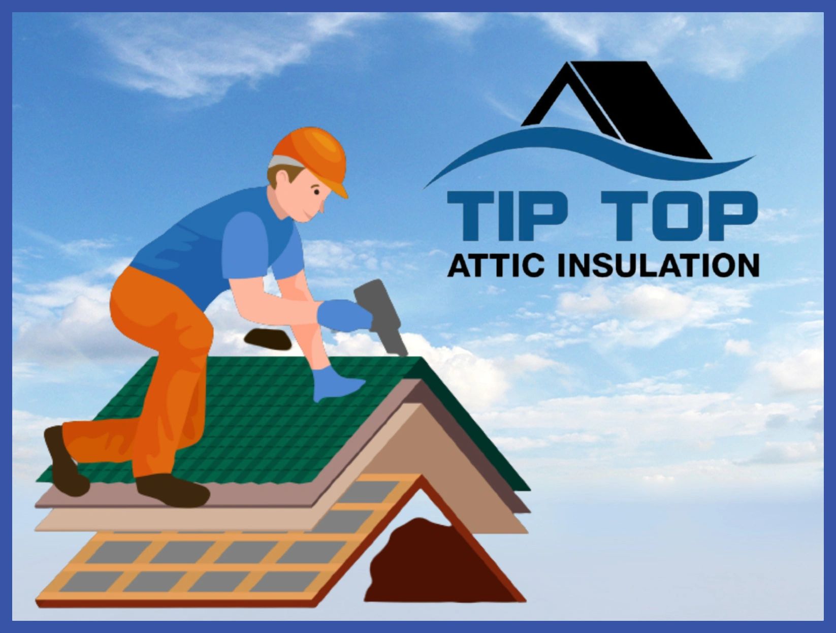 Attic Insulation TIPTOP Home Services